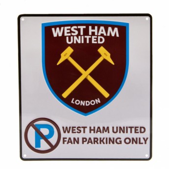West Ham United metalowy znak No Parking Sign