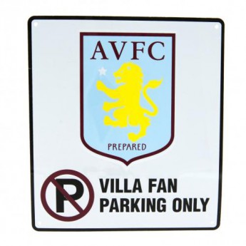 Aston Vila plakietka stalowa No Parking Sign